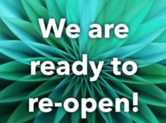 WE ARE READY TO RE-OPEN!